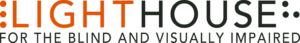 LightHouse Logo with the words LightHouse for the blind and visually impaired in orange and black lettering