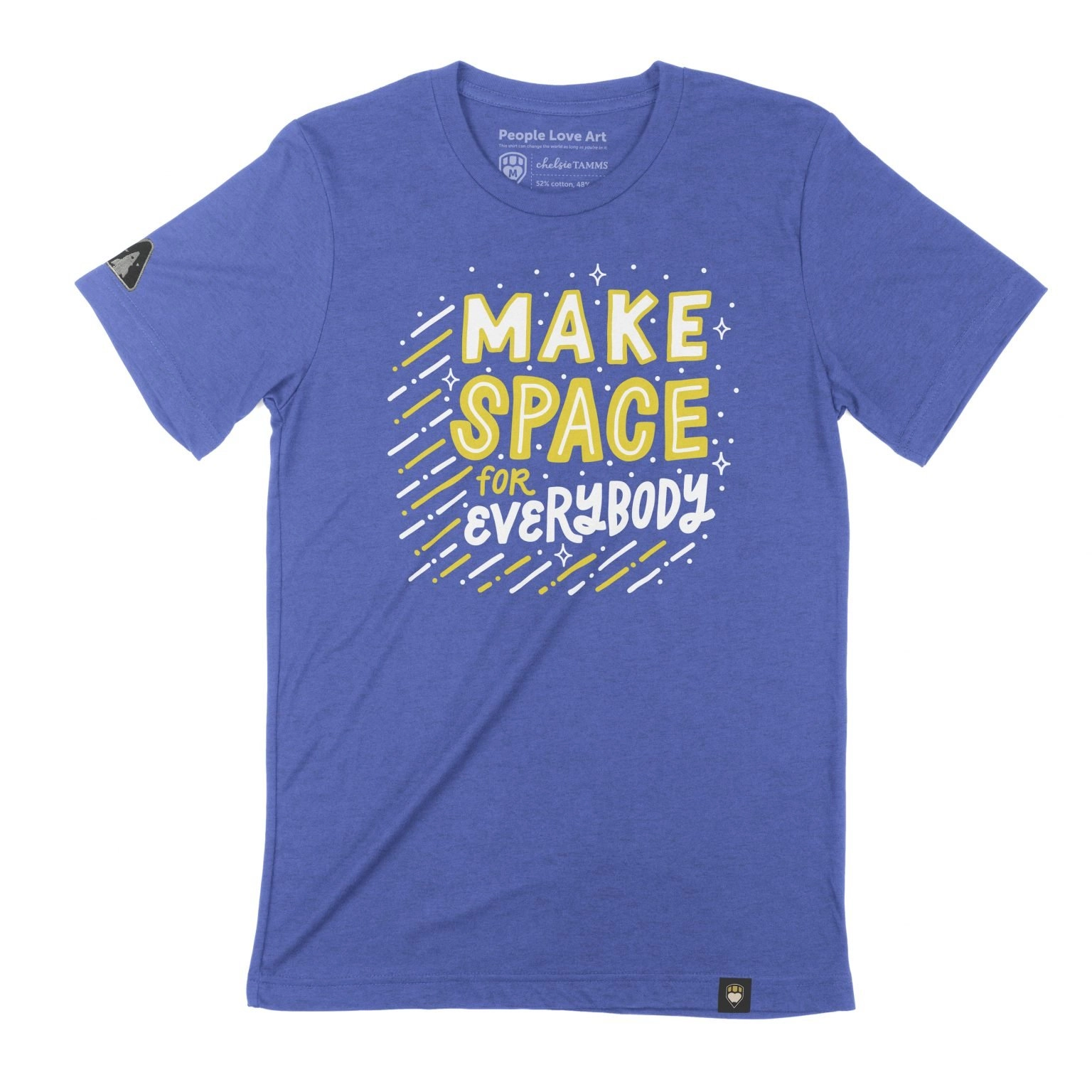 A Unisex t-shirt in Royal Blue with the “Make Space” design. The design features the title phrase in white and gold on a royal blue background. “Make” is drawn in bold white capital letters with a thin gold outline. “Space” is drawn in thin white capital letters with a heavy gold outline. “For” is written in a smaller gold print under the “SP” of space, and “Everybody” in all capital white letters beneath it the full width of the design. The text is surrounded by white dots and four sided stars. From the left and bottom of the text are dashed lines alternating white and gold, giving the appearance of movement to the design as though it were shooting through space.